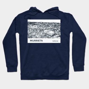 Murrieta California Hoodie